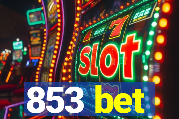 853 bet